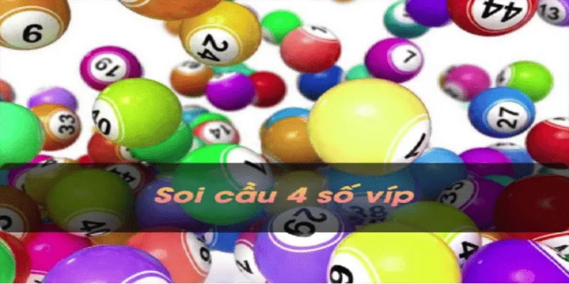 Soi cầu vip 4 số – nghệ thuật chọn số chuẩn không cần chỉnh